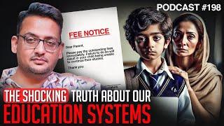 The Shocking Truth About Our Education Systems ft Syed Muhammad Kumail | Junaid Akram Podcast #198