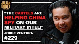 Sinaloa Cartel is Funding Chinese Syndicates in California | Jorge Ventura • 229