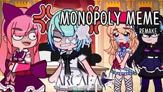 Monopoly Meme // !! SWEAR WARNING !! // Gacha Club [Remake] [Arcaea] Original