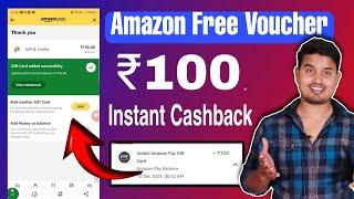 Amazon Pay ₹100 Gift voucher Free  New UPI Offer ₹100 Cashback  Amazon ₹4000 Cashback Offer