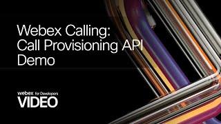 Call Provisioning API Demo