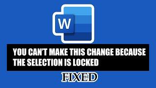 you can't make this change because the selection is locked (FIXED)