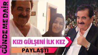 İbrahim Tatlıses'in kızı Gülşen'i gören dondu kaldı!