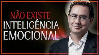 NÃO EXISTE Inteligência Emocional | Augusto Cury