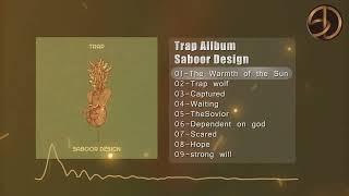 Saboor Design - Official Trap Album full track