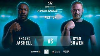 OFFICIAL FOOTAGE | Ryan Bowen Vs Khaled Jashell | King of the Table 5 (Full version)