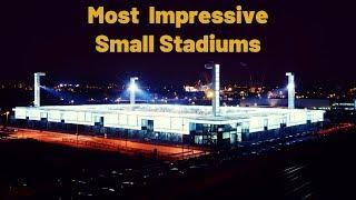 Best Small Stadiums (Under 13,000 seats) | Part 1