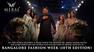 Bangalore fashion Week - Mr  Meraj Anwar