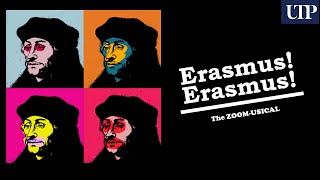 Erasmus! Erasmus! The Zoom-usical Official Trailer