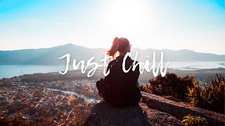 Just Chill -  A playlist of chill songs  Acoustic Indie/Pop/Folk