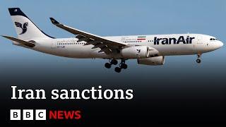 UK halts all Iran flights as allies step up sanctions | BBC News