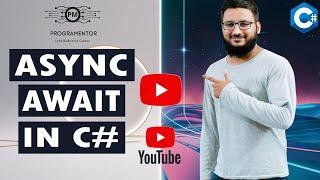 Async And Await In C# | C# Async | C# Await | Synchronous And Asynchronous | Csharp (Hindi/Urdu)