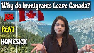 Why do Immigrants leave canada?| Top 6 Reasons| You should know this.