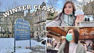 My Winter Semester Class At The University of Glasgow! | college day in my life ️