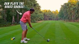 Dan plays 18 HOLES on The Dukes at Woburn! Can he shoot UNDER PAR again?