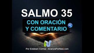 SALMO 35 Biblia Hablada con Explicación y Oración Poderosa Con Letra y Audio para Escuchar