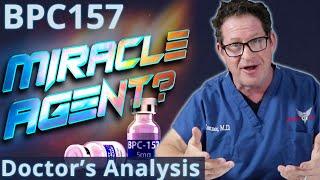 BPC157 Peptide - Miracle Agent? Doctor's Analysis