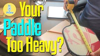 Paddle Weight - It may not be what you're thinking | In2Pickle