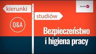 Kierunek bezpieczeństwo i higiena pracy - program studiów, praca, zarobki.