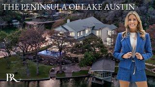 The Peninsula of Lake Austin - A Once-in-a-Lifetime Island Estate with 8 Acres of Waterfront