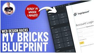 Launch Your Website In Minutes: My Complete Bricks Blueprint