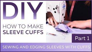 DIY: How to make sleeve cuffs. Sewing and edging sleeves with cuffs.