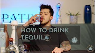 How to drink tequila