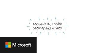 Microsoft 365 Copilot: Security & Privacy