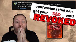 CONFESSIONS - REVOKING D&D CARDS & ROASTING FANS