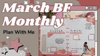 PLAN WITH ME | MARCH BF MONTHLY | MARTINEZ STICKER CO.