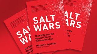 Salt Wars: A Conversation with Michael F. Jacobson