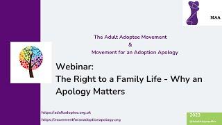 Adult Adoptee Movement & MAA Webinar Why an Apology Matters