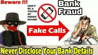 Never disclose your Bank details ~ fraud call - Call recording | Be Aware