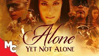 Alone Yet Not Alone | Full Movie | Epic American History Drama | True Story