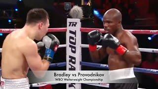  A lot of pain without self-defense: Timothy Bradley vs Ruslan Provodnikov #720p 