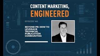 Beyond PR: How to Leverage Technical Publication Communities with Patrick Hopper