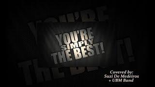 Simply the Best - Rendition by   Suzi D   w/ UBM Band