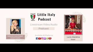 Little Italy of LA Podcast:  Lucia Giardina