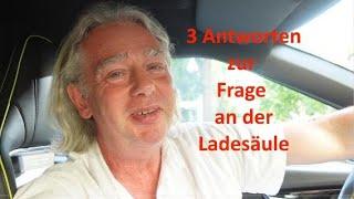 DIE Frage an der Ladesäule und 3 Antworten darauf