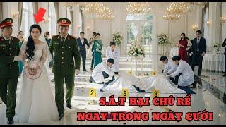 CAY ĐẮNG Thái Bình Chú Rể Bị S.Á.T Hại Ngay Trong Ngày Cưới