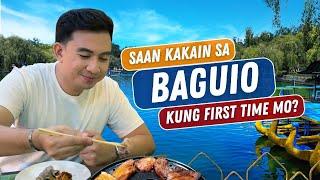 Saan kakain sa Baguio kung first time mo?