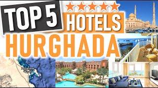 Die besten 5 STERNE HOTELS IN HURGHADA  | Top 5 Luxushotels Hurghada