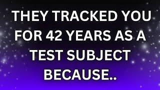 Angels SAY | You Were Part of an Experiment for 56 Years Without Knowing.. | Angels messages |