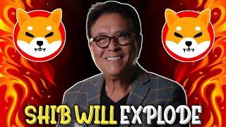 Robert Kiyosaki RELEASED Shiba Inu Coin Price will SUPER EXPLODE To $0.40 Soon!!