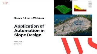 Application of Automation in Slope Design