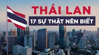 17 sự thật thú vị về Thái Lan | Đi trước thế giới 543 năm