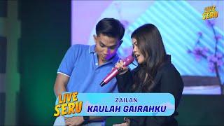 Zailan - Gairahku | Live Seru by Request 14 Oktober 2024