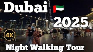 Dubai 2025  | Downtown City Center | Burj Khalifa | [4K] Night Walking Tour 2025