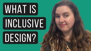 3 INCLUSIVE DESIGN PRINCIPLES FOR DESIGNING FOR THE DISABLED: What is Inclusive Design? (Part 1 / 3)