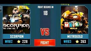REAL STEEL WRB Scorpion (228) VS Metro GOLD (CHAMPION)(262) New Robots UPDATE (Живая сталь)